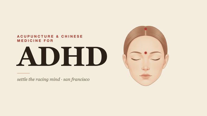 Illustration of a face with two red acupoints marked at the crown and between the brows, captioned “Acupuncture for ADHD”