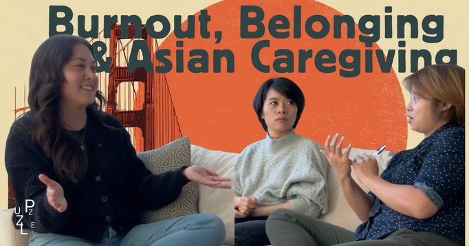 Three women talking on a couch with a Golden Gate Bridge motif, captioned “Burnout, Belonging and Asian Caregiving”